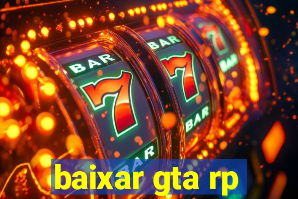 baixar gta rp